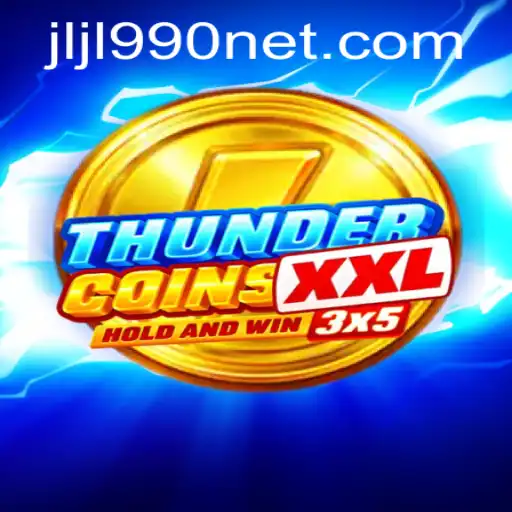 ThunderCoinsXxl: The Ultimate Gaming Experience